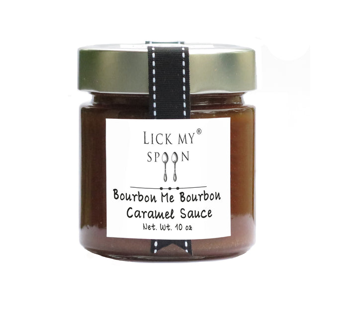 Bourbon Me Bourbon Caramel Sauce - Lick My Spoon